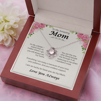 To My Amazing Mom — You Will Always Be My Home, Love Knot Necklace