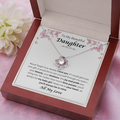 To My Beautiful Daughter — The Joy You Bring, Love Knot Necklace
