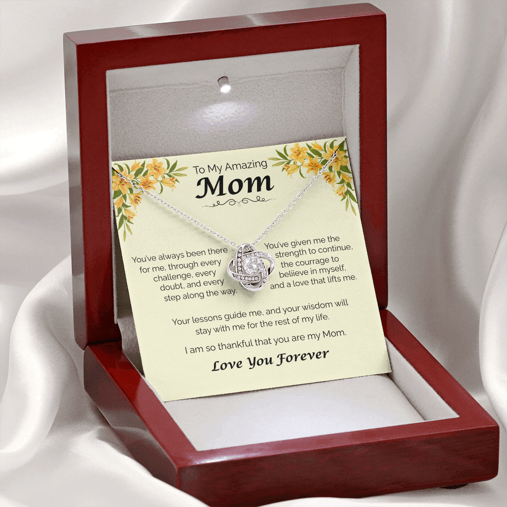 To My Amazing Mom - Your Guidance Means Everything, Love Knot Necklace