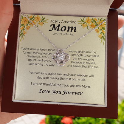 To My Amazing Mom - Your Guidance Means Everything, Love Knot Necklace