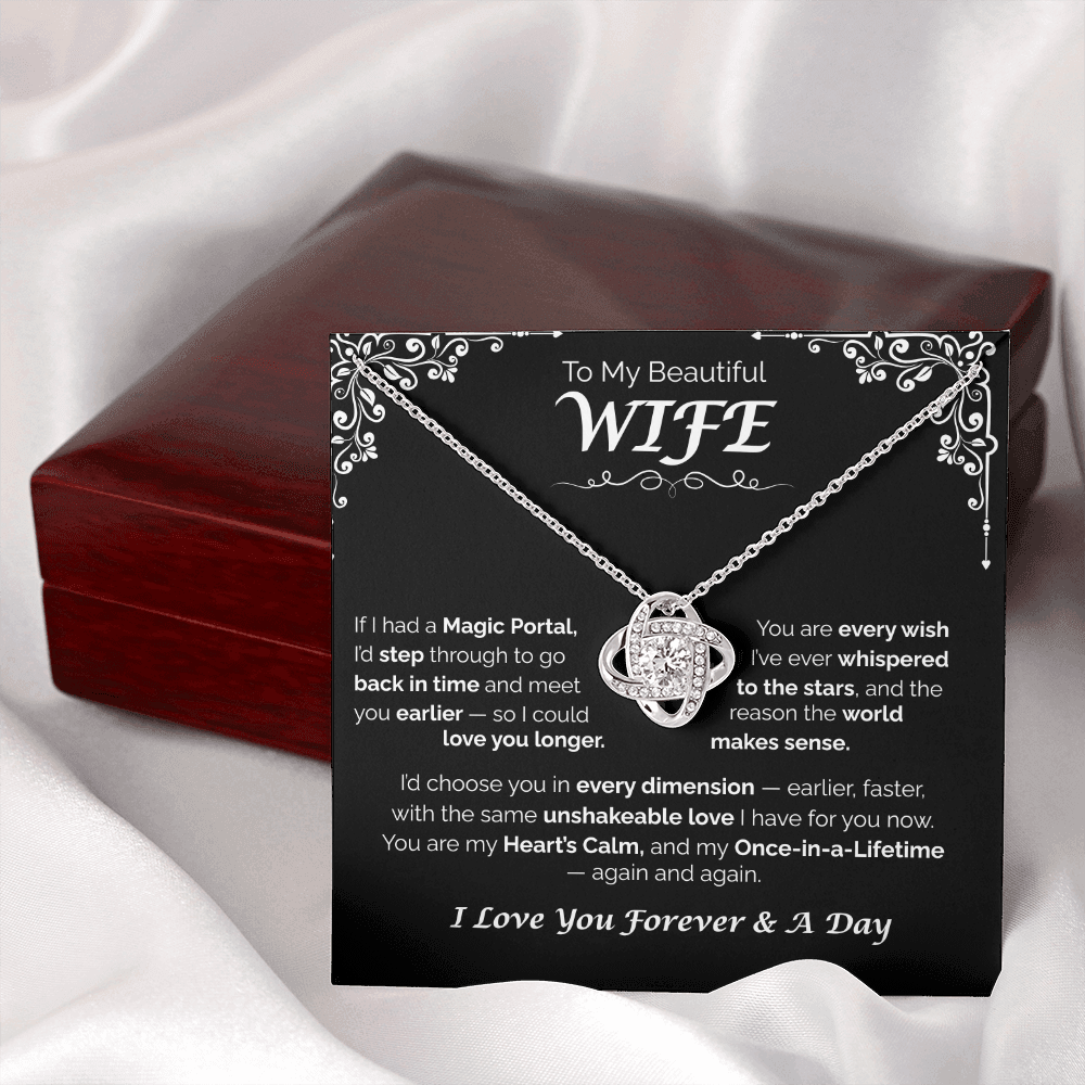 To My Beautiful Wife — Back in Time to You, Love Knot Necklace