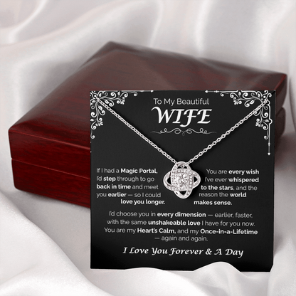 To My Beautiful Wife — Back in Time to You, Love Knot Necklace