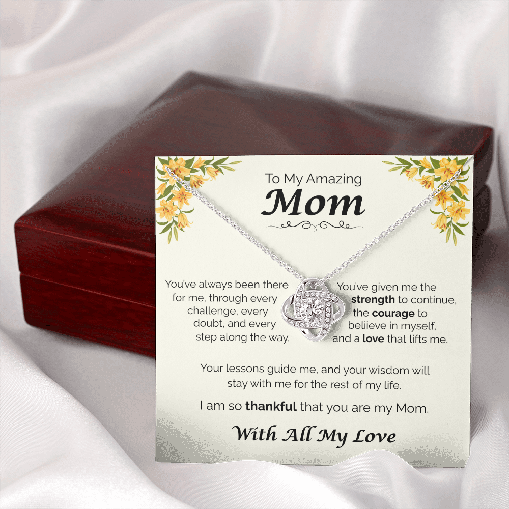 To My Amazing Mom - Your Guidance Means Everything, Love Knot Necklace