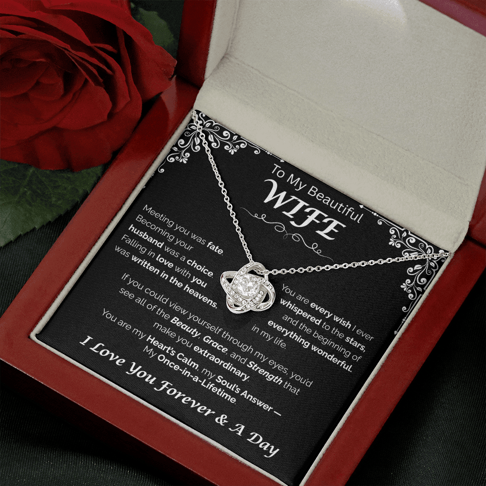 To My Beautiful Wife — Written in the Heavens, Love Knot Necklace