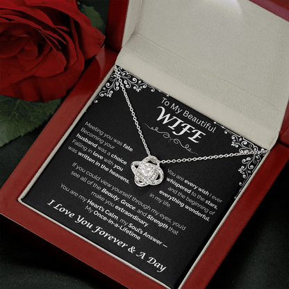 To My Beautiful Wife — Written in the Heavens, Love Knot Necklace
