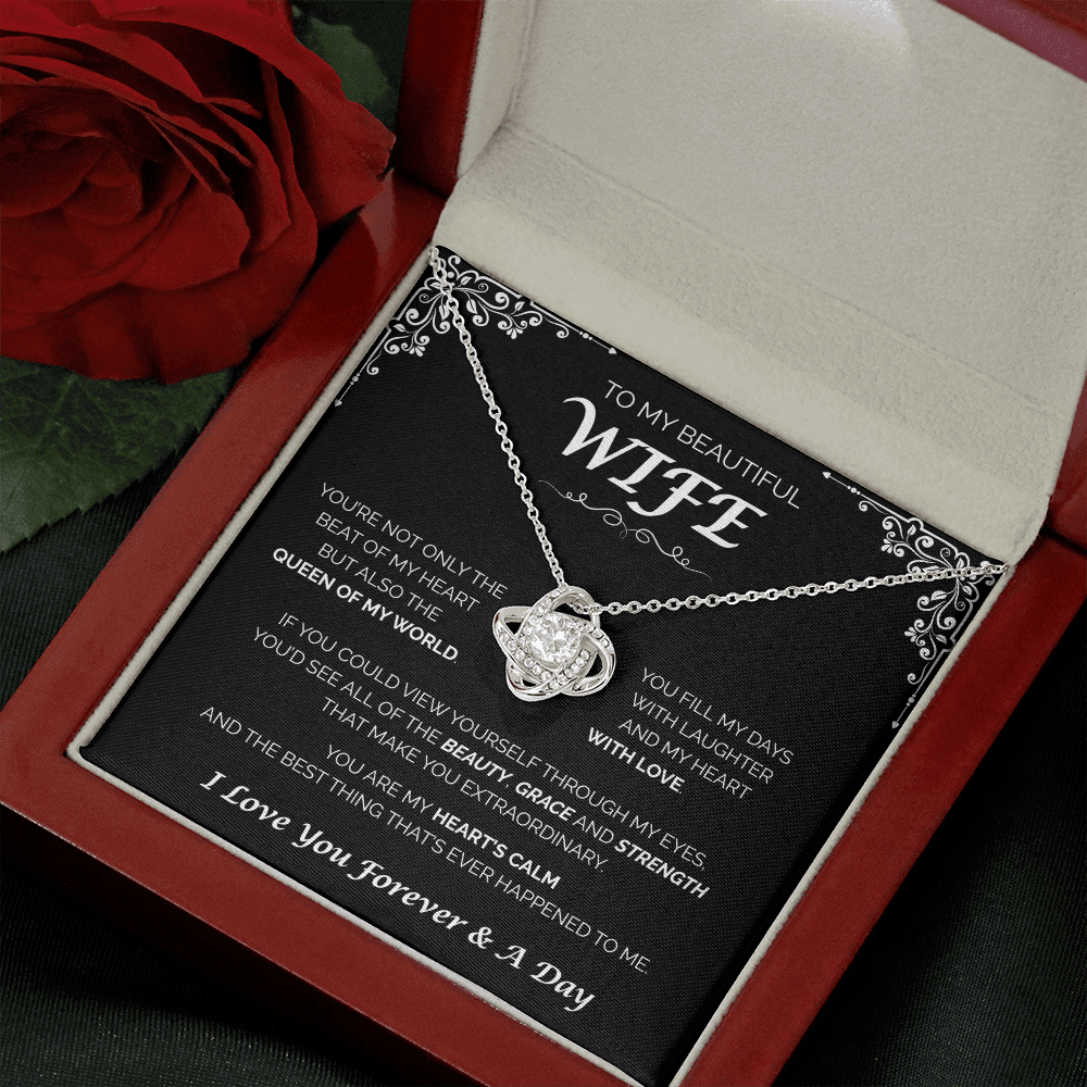 To My Beautiful Wife — Queen of My World, Love Knot Necklace