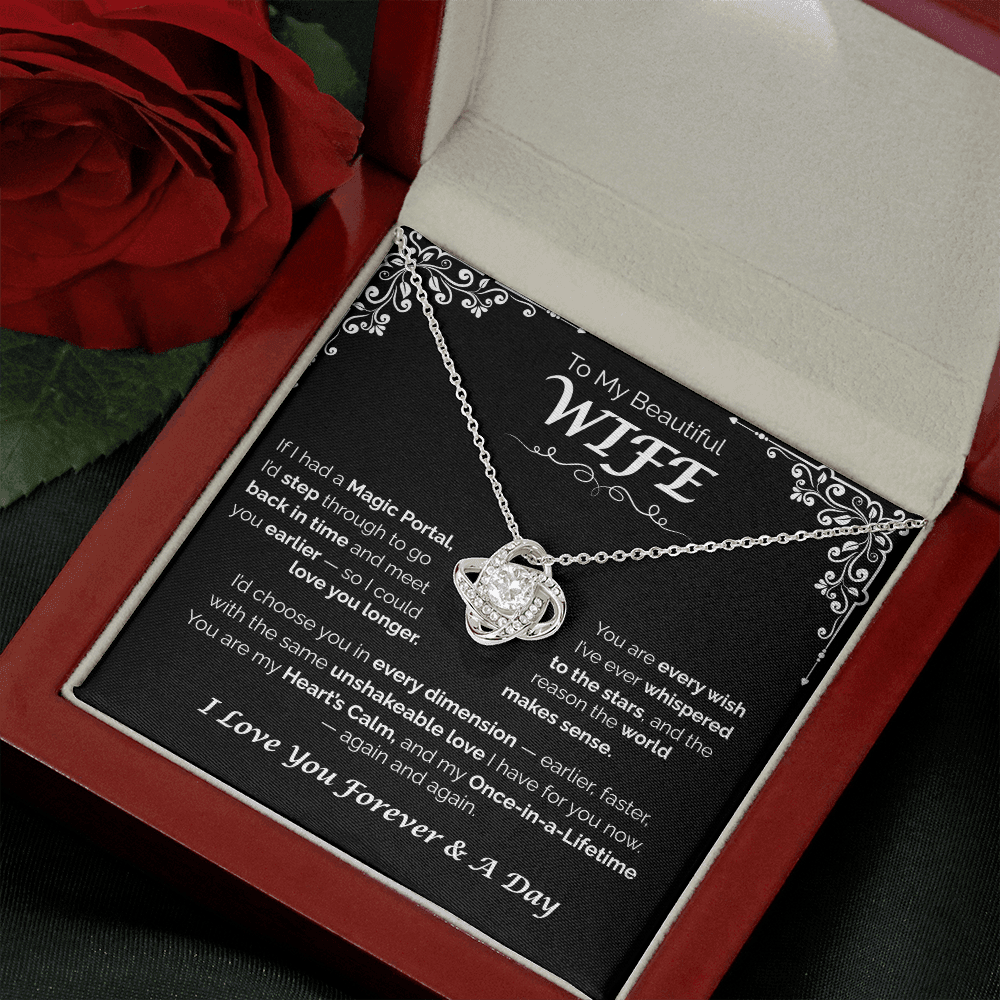 To My Beautiful Wife — Back in Time to You, Love Knot Necklace