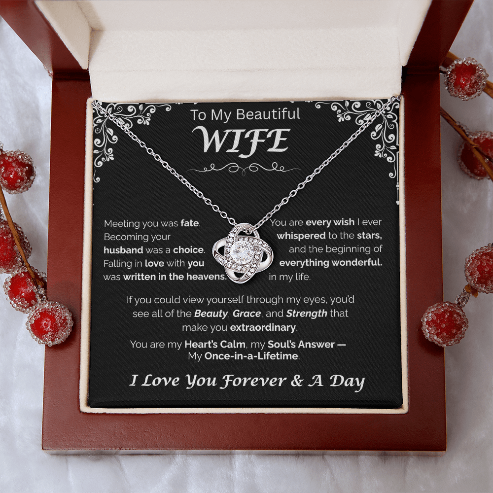 To My Beautiful Wife — Written in the Heavens, Love Knot Necklace