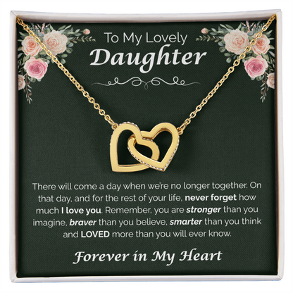 To My Lovely Daughter — My Love for You, Interlocking Hearts Necklace