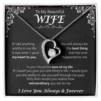 To My Beautiful Wife — The Love of My Life, Forever Love Necklace
