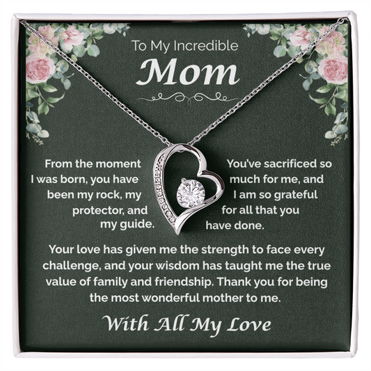To My Incredible Mom — The Heart That Raised Me, Forever Love Necklace