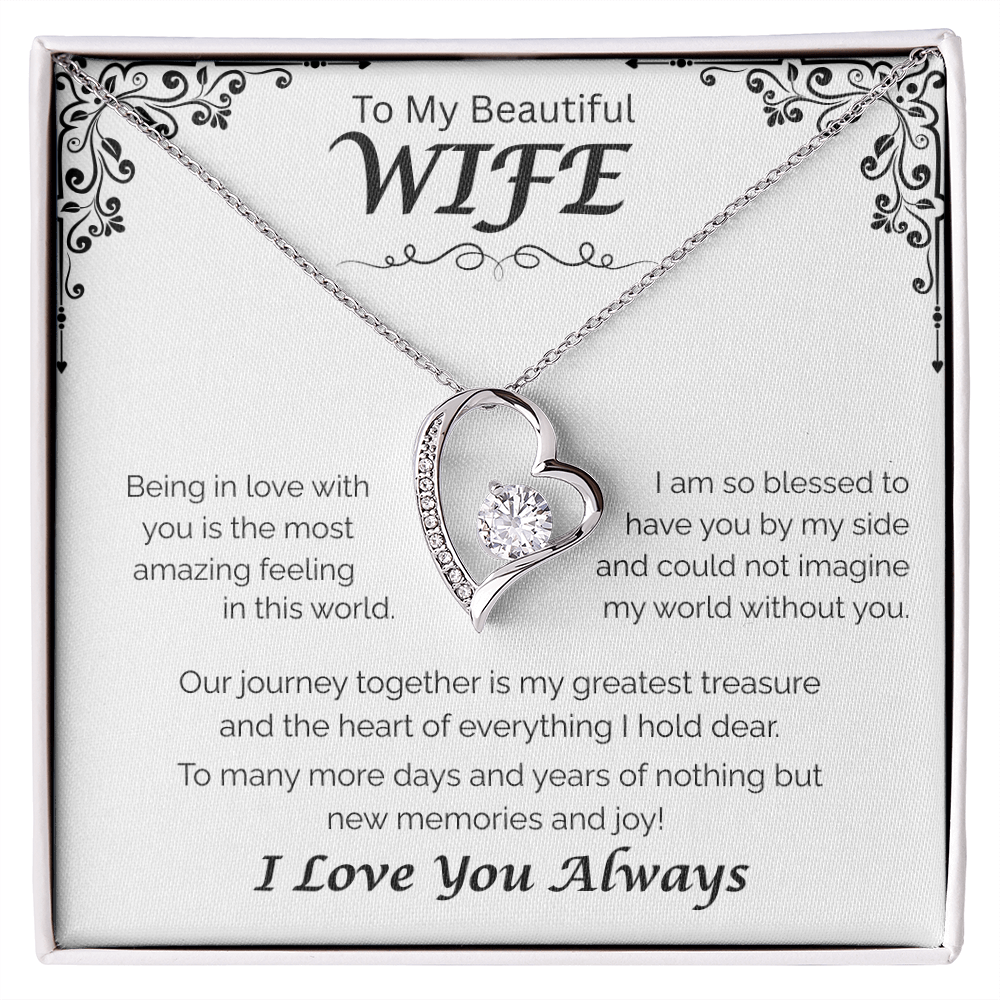To My Beautiful Wife — My Greatest Treasure, Forever Love Necklace
