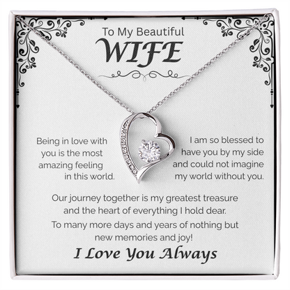 To My Beautiful Wife — My Greatest Treasure, Forever Love Necklace