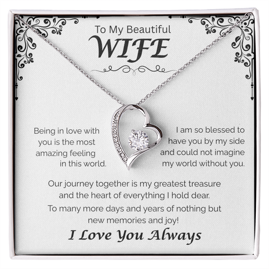 To My Beautiful Wife — My Greatest Treasure, Forever Love Necklace