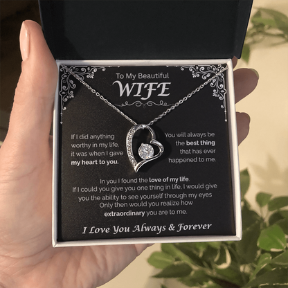 To My Beautiful Wife — The Love of My Life, Forever Love Necklace