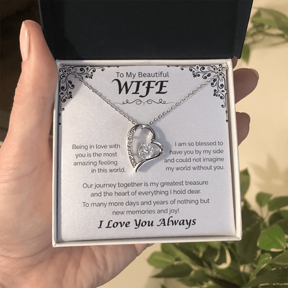 To My Beautiful Wife — My Greatest Treasure, Forever Love Necklace