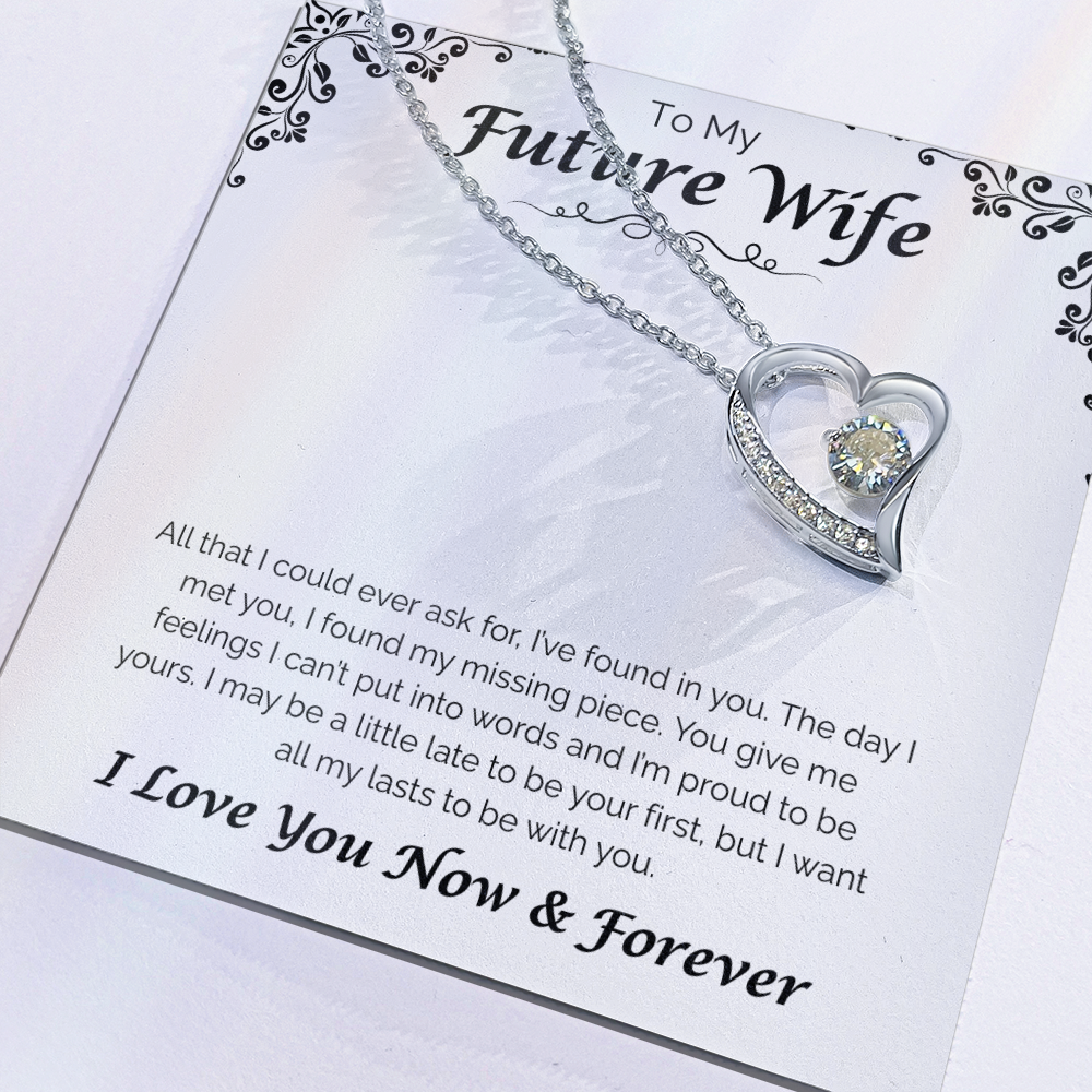 To My Future Wife — Found in You, Forever Love Necklace