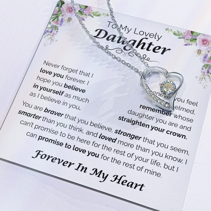 To My Lovely Daughter — Never Forget You Are Loved,  Forever Love Necklace