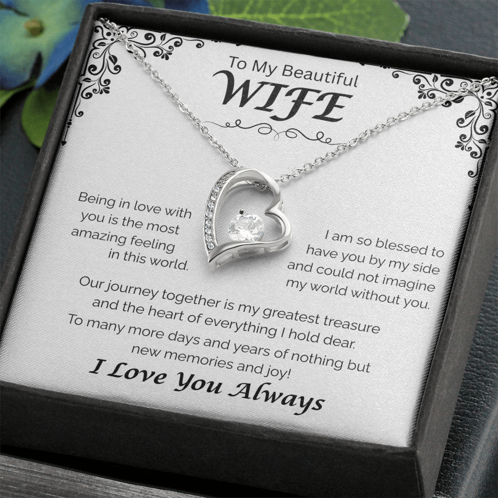 To My Beautiful Wife — My Greatest Treasure, Forever Love Necklace