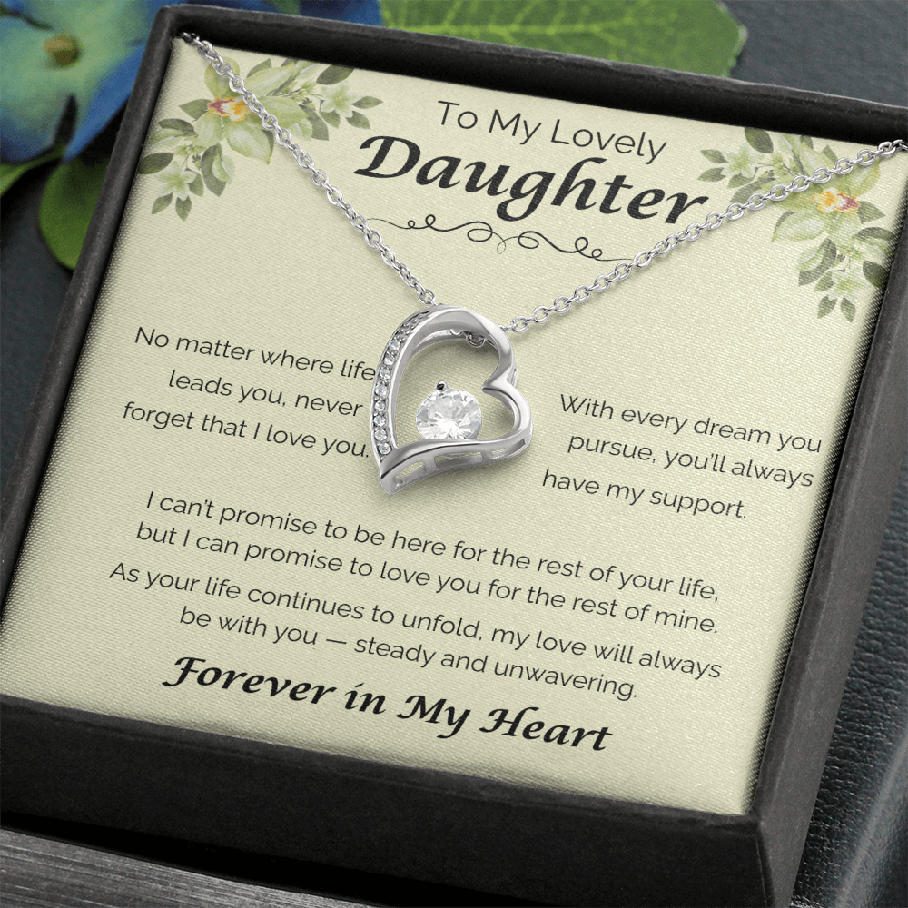 To My Lovely Daughter — Never Forget That I Love You, Forever Love Necklace