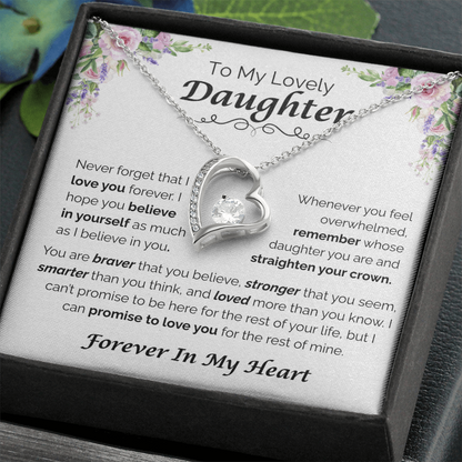 To My Lovely Daughter — Never Forget You Are Loved,  Forever Love Necklace