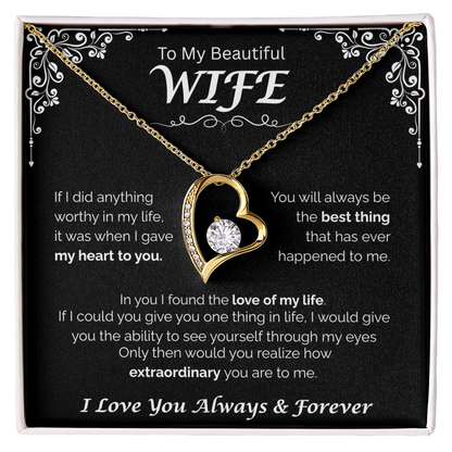 To My Beautiful Wife — The Love of My Life, Forever Love Necklace