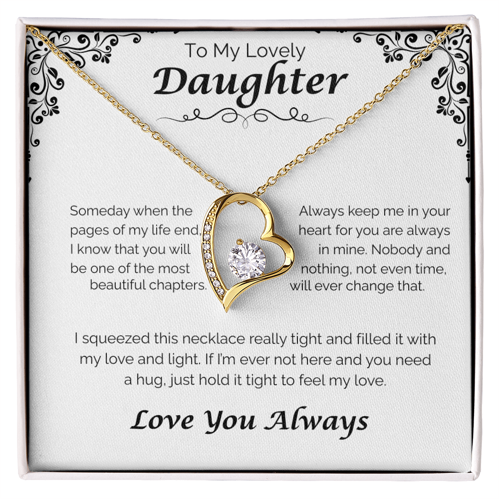To My Lovely Daughter — Always In My Heart, Forever Love Necklace