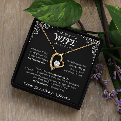 To My Beautiful Wife — The Love of My Life, Forever Love Necklace