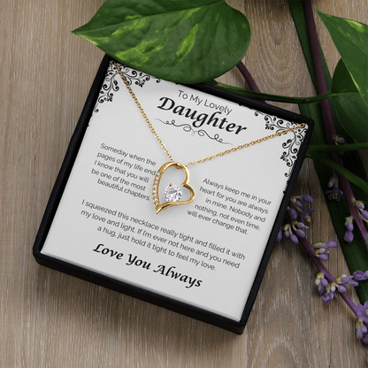 To My Lovely Daughter — Always In My Heart, Forever Love Necklace