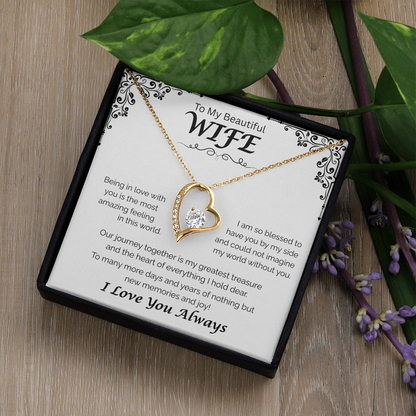 To My Beautiful Wife — My Greatest Treasure, Forever Love Necklace