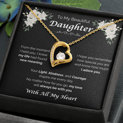 To My Beautiful Daughter — My Love Is Always With You, Forever Love Necklace