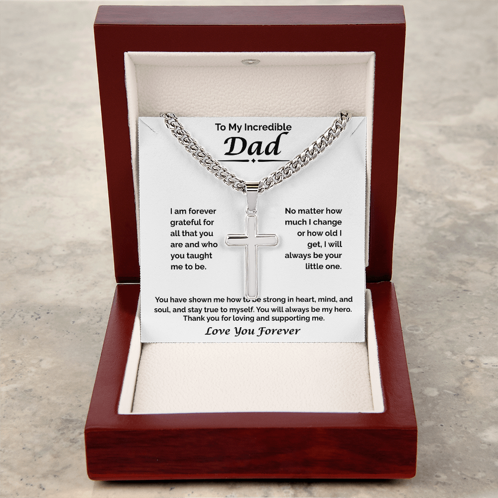 To My Incredible Dad —  Always My Hero, Cuban Link Chain
