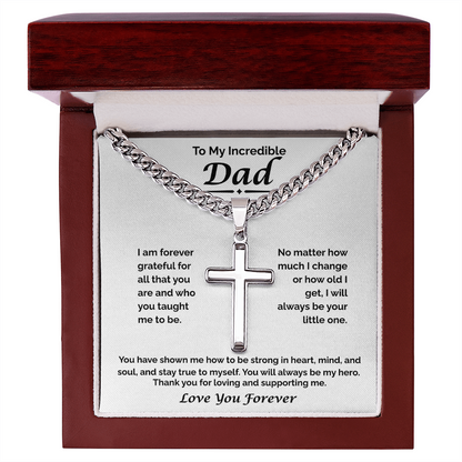 To My Incredible Dad —  Always My Hero, Cuban Link Chain