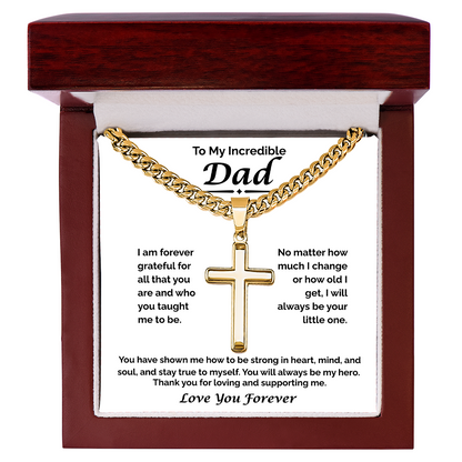 To My Incredible Dad —  Always My Hero, Cuban Link Chain