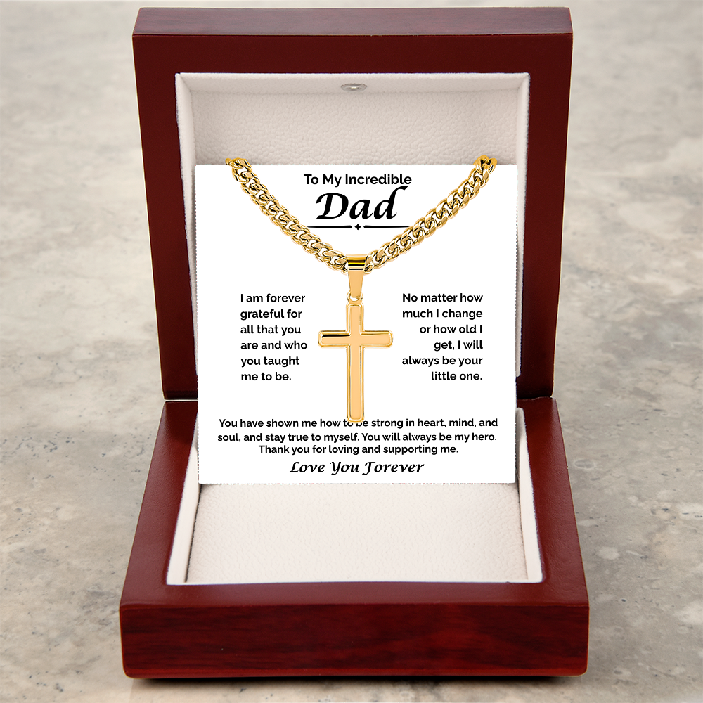 To My Incredible Dad —  Always My Hero, Cuban Link Chain